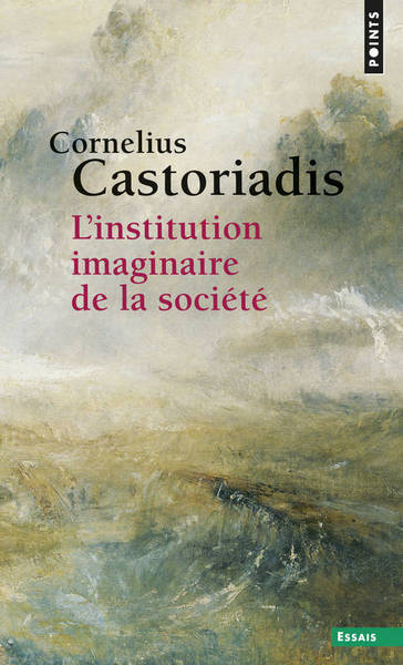 L'Institution imaginaire de la société (9782020365628-front-cover)