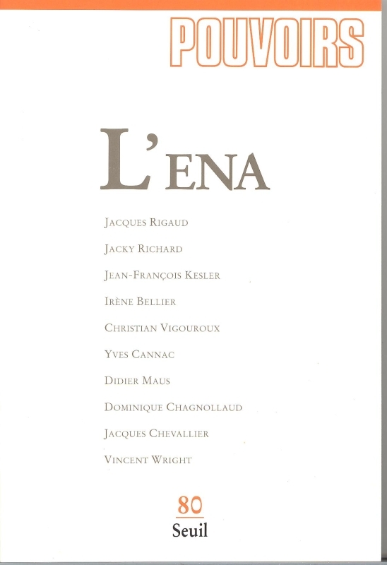 Pouvoirs, n° 080, L'ENA (9782020307833-front-cover)