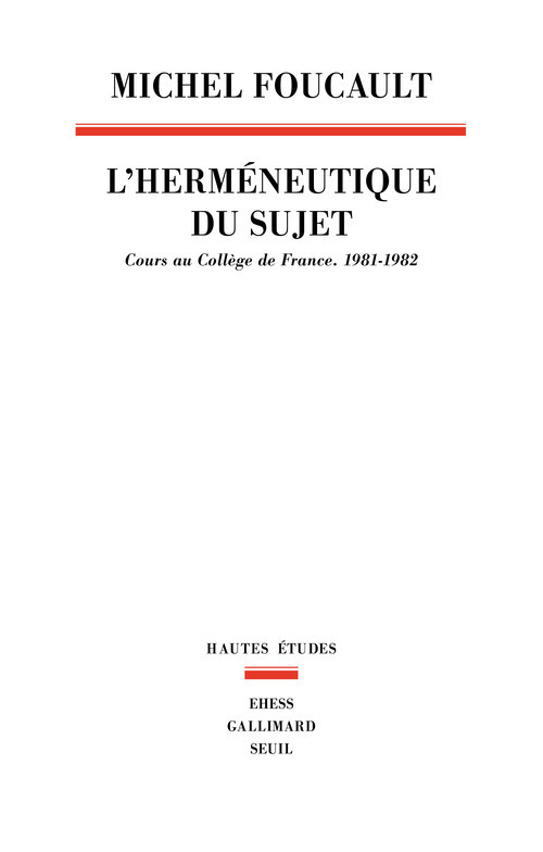 L'Herméneutique du sujet. Cours au Collège de France (1981-1982) (9782020308007-front-cover)