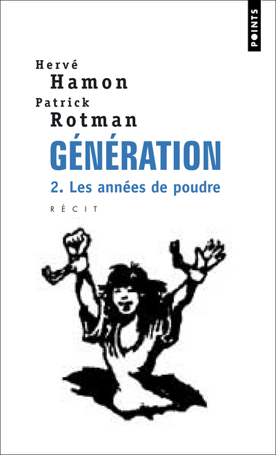 Génération , tome 2. Les années de poudre (9782020343510-front-cover)