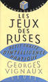 Les Jeux des ruses. Petit traité d'intelligence pratique (9782020398572-front-cover)