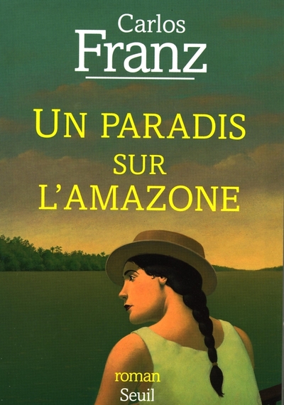 Un paradis sur l'Amazone (9782020334099-front-cover)