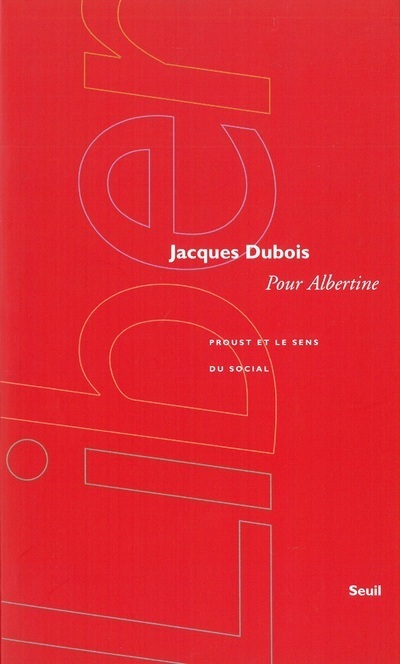 Pour Albertine. Proust et le sens du social (9782020300551-front-cover)