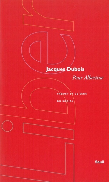 Pour Albertine. Proust et le sens du social (9782020300551-front-cover)