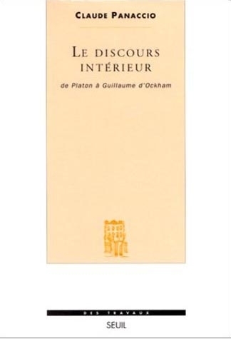 Le Discours intérieur. De Platon à Guillaume d'Ockham (9782020358354-front-cover)