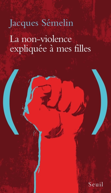 La Non-violence expliquée à mes filles (9782020367769-front-cover)