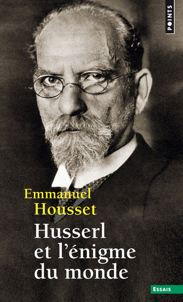 Husserl et l'Enigme du monde (9782020338127-front-cover)