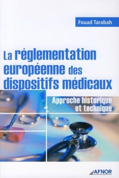 La réglementation européenne des dispositifs médicaux (9782124199129-front-cover)