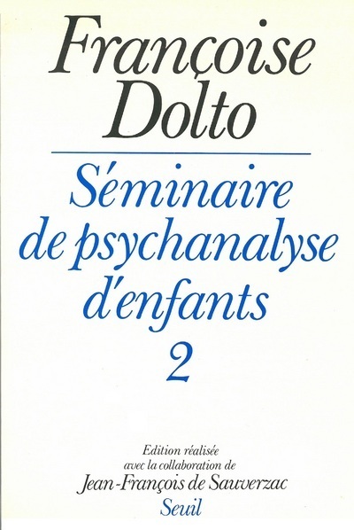 Séminaire de psychanalyse d'enfants. T2, tome 2 (9782020089807-front-cover)