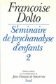 Séminaire de psychanalyse d'enfants. T2 (9782020089807-front-cover)