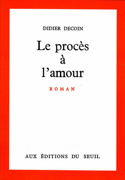 Le Procès à l'amour (9782020010610-front-cover)