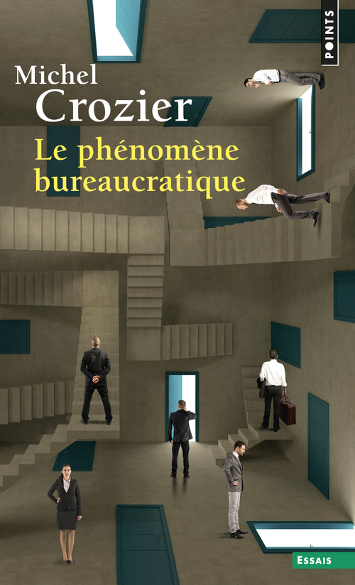 Le Phénomène bureaucratique (9782020006033-front-cover)