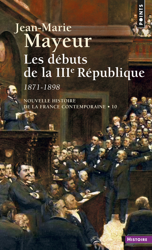 Les Débuts de la IIIe République 1871-1898 (9782020006705-front-cover)