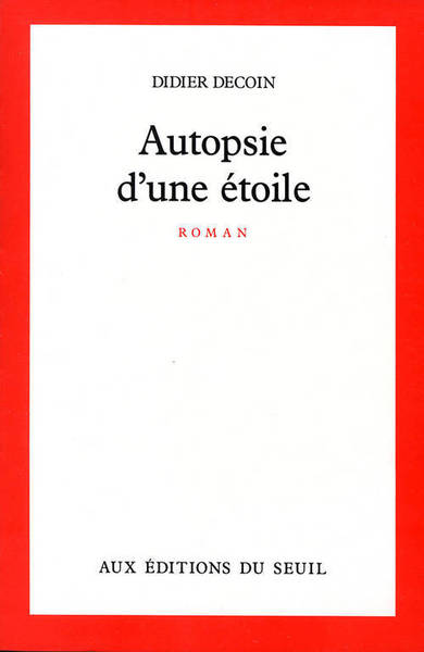 Autopsie d'une étoile (9782020097192-front-cover)