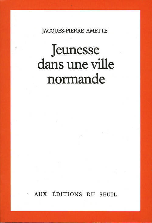 Jeunesse dans une ville normande (9782020059107-front-cover)