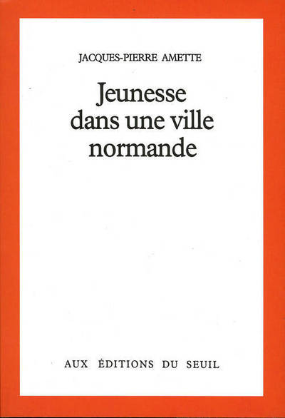 Jeunesse dans une ville normande (9782020059107-front-cover)