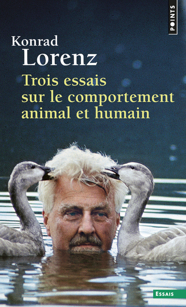 Trois Essais sur le comportement animal et humain (9782020006262-front-cover)