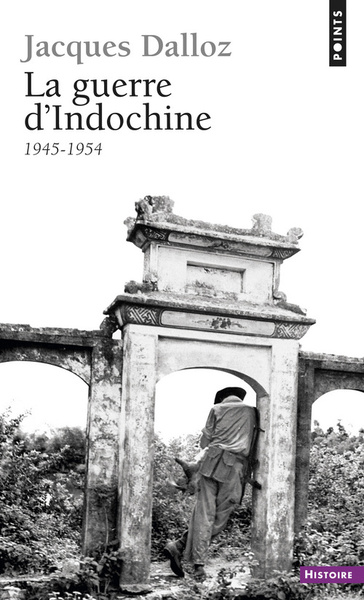 La Guerre d'Indochine (1945-1954) (9782020094832-front-cover)