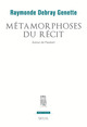 Métamorphoses du récit. Autour de Flaubert (9782020099288-front-cover)