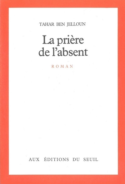 La Prière de l'absent (9782020059138-front-cover)