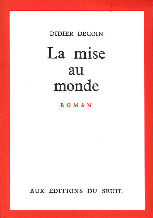 La Mise au monde (9782020010825-front-cover)