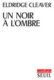 Noir A L'Ombre (Un) (9782020025027-front-cover)