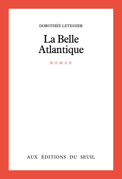 La Belle Atlantique (9782020093163-front-cover)