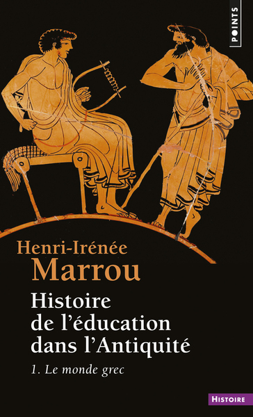 Histoire de l'éducation dans l'Antiquité , tome 1. Le monde grec (9782020060141-front-cover)