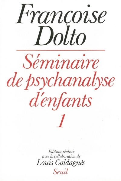 Séminaire de psychanalyse d'enfants. T1, tome 1 (9782020062749-front-cover)