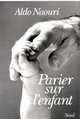 Parier sur l'enfant (9782020098656-front-cover)