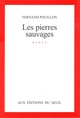 Les Pierres sauvages (9782020010238-front-cover)