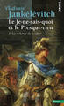 Le Je-ne-sais-quoi et le Presque-rien, tome 3. La volonté de vouloir (9782020091114-front-cover)