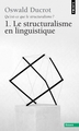 Qu'est-ce que le structuralisme ? Le structuralisme en linguistique (9782020006194-front-cover)