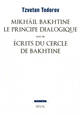 Mikhaïl Bakhtine. Le principe dialogique. Suivi de : Ecrits du Cercle de Bakhtine (9782020058308-front-cover)