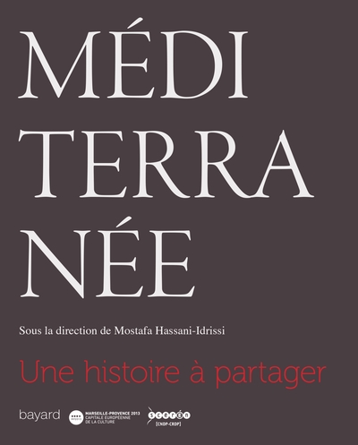 MÉDITERRANÉE, UNE HISTOIRE À PARTAGER (9782227486973-front-cover)