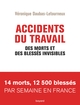 Accidents du travail. Des morts et des blessés invisibles (9782227498204-front-cover)