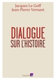 Dialogue sur l'histoire et sa transmission (9782227487697-front-cover)