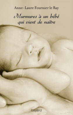 Murmures à un bébé qui vient de naître (9782227489431-front-cover)