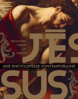 Jésus, une encyclopédie contemporaine (9782227491250-front-cover)