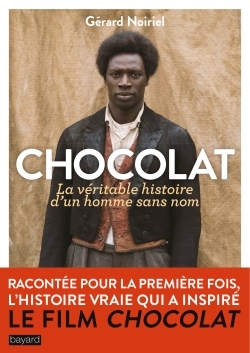 CHOCOLAT, LA VÉRITABLE HISTOIRE D'UN HOMME SANS NOM (9782227486171-front-cover)