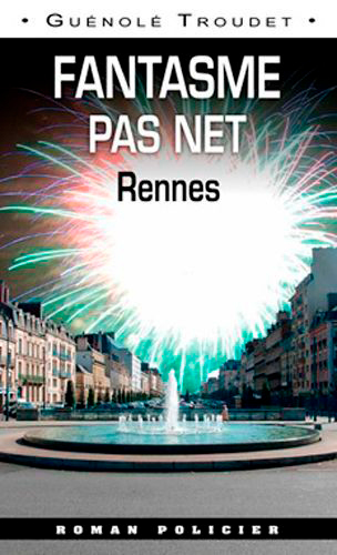 Fantasme Pas Net -Rennes (9782364280991-front-cover)