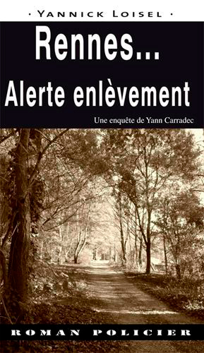 Rennes  Alerte Enlévement (9782364281134-front-cover)