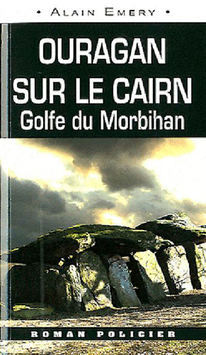 Ouragan Sur Le Cairn, Golfe Morbihan (011) (9782364280151-front-cover)