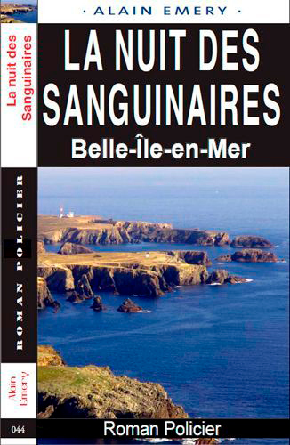 La Nuit Des Sanguinaires- Belle Ile (9782364280663-front-cover)