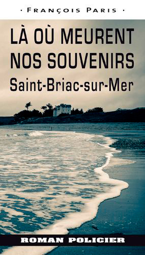 Là Où Meurent Nos Souvenirs (9782364281158-front-cover)