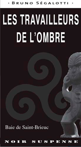 Les Travailleurs De L'Ombre (9782364281301-front-cover)