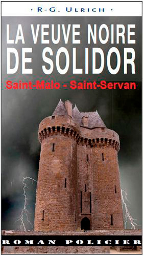 Veuve Noir De Solidor- Saint-Malo Saint Servan (04 (9782364280700-front-cover)