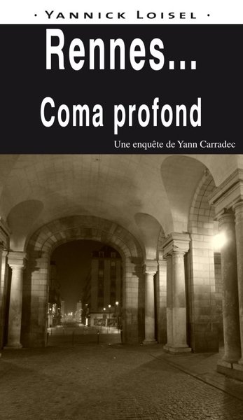 Rennes... coma profond (9782364281400-front-cover)