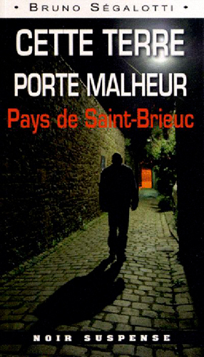 Cette Terre Porte Malheur (017) (9782364280212-front-cover)