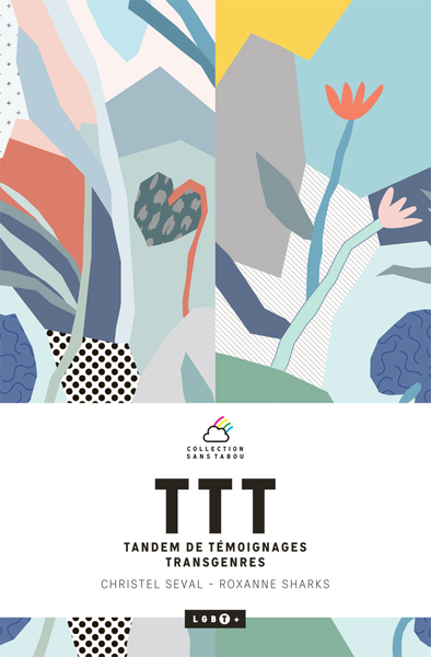 TTT - Tandem de témoignages transgenre, Tandem de témoignages transgenres (9782362770609-front-cover)